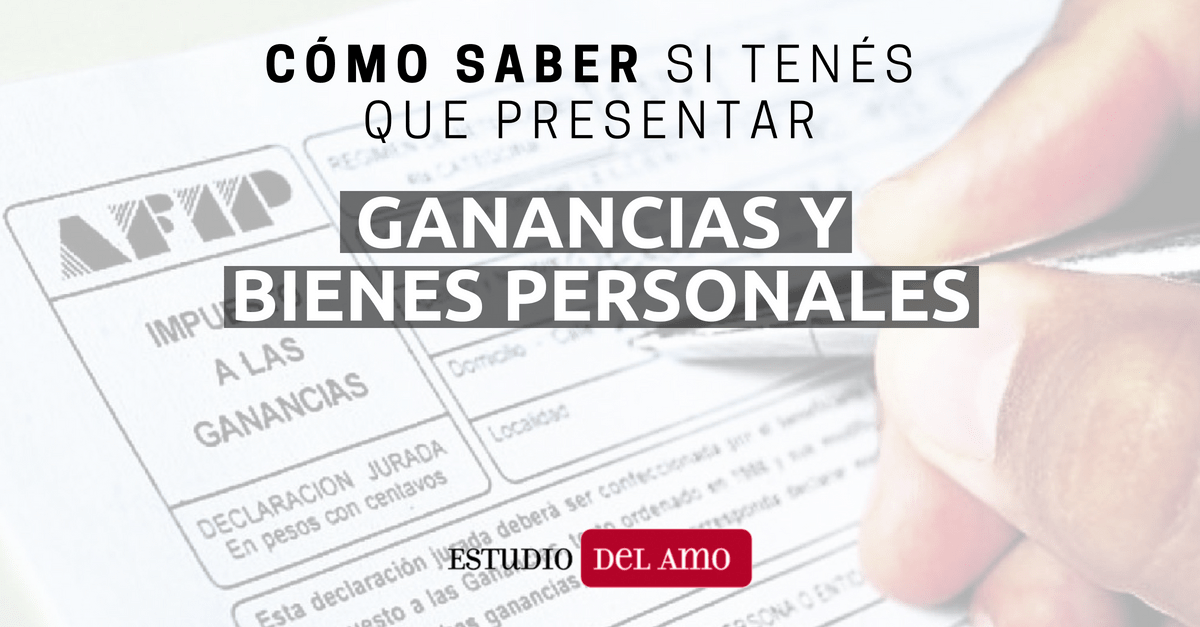 Cómo saber si tengo que declarar ganancias y bienes personales-min