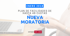 Nueva moratoria enero 2019 plan facilidades 48 cuotas